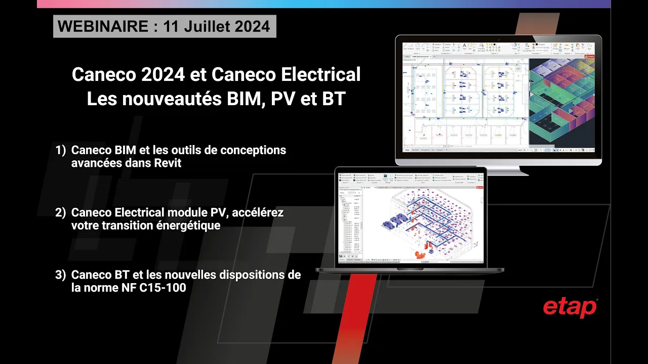 Caneco 2024 et Caneco Electrical, les nouveautés BIM, PV et BT